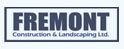 Freemont Construction & Landscaping Ltd.